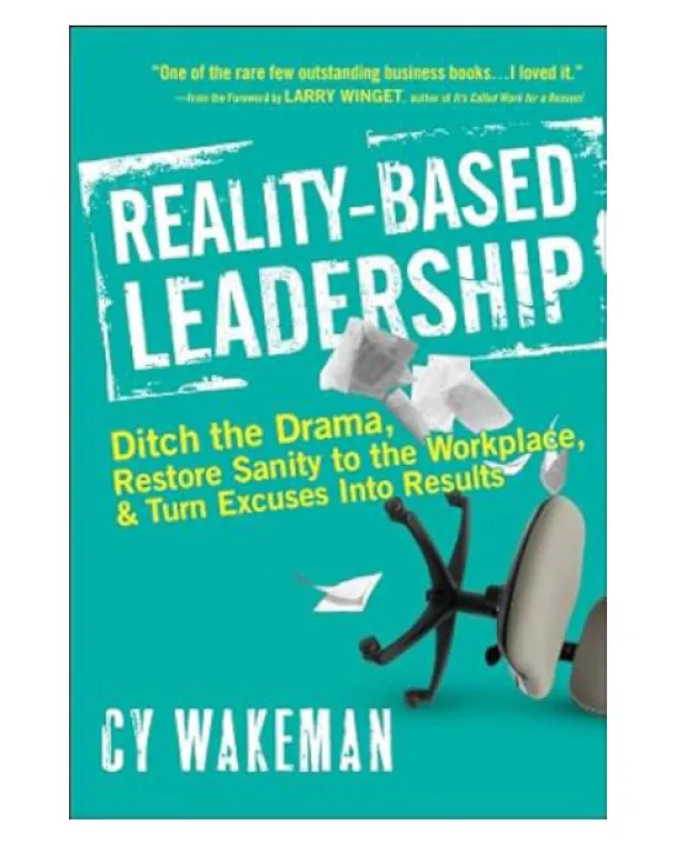 The cover of Reality-Based leadership, by Cy Wakeman