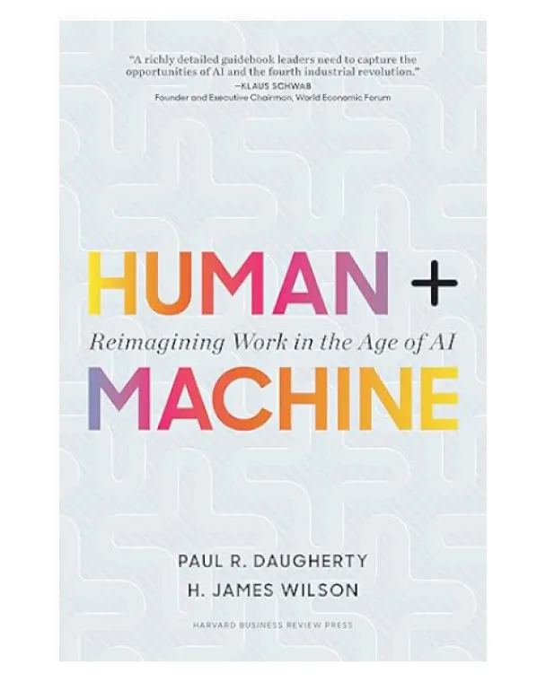 The cover of Human + Machine, by Paul R. Daugherty